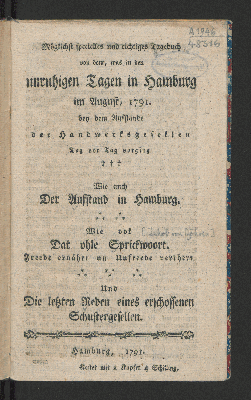 Vorschaubild von Möglichst specielles und richtiges Tagebuch, von dem, was in den unruhigen Tagen in Hamburg im August, 1791. bey dem Aufstande der Handwerksgesellen Tag vor Tag vorging