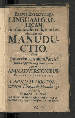 Vorschaubild von Brevis Expeditaque Linguam Gallicam, tum benè efferendi, tum benè scribendi Manuductio