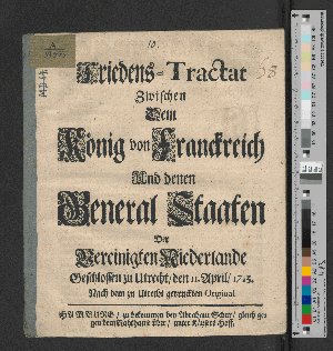 Vorschaubild von Friedens-Tractat Zwischen Dem König von Franckreich Und denen General Staaten Der Vereinigten Niederlande