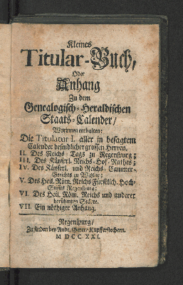 Vorschaubild von Kleines Titular-Buch, Oder Anhang Zu dem Genealogisch-Heraldischen Staats-Calender