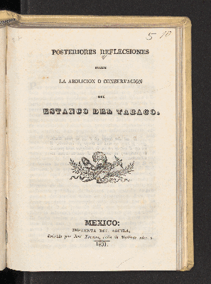 Vorschaubild von Posteriores reflecsiones sobre la abolición o conservación del estanco del tabaco