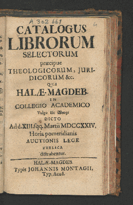 Vorschaubild von Catalogus Librorum Selectorum præcipue Theologicorum, Juridicorum &c.