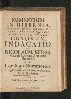 Vorschaubild von Nummorum. In. Hibernia. Anteqvam. Haec. Insula. Sub. Henrico. II. Angliae. Rege. Anglici. Facta. Sit. Juris. Cusorum. Indagatio.