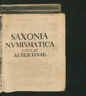 Vorschaubild von Sächsisches Medaillen-Cabinet. Dritter Theil Der Albertinischen Linie, Von Chur-Fürst Johann Georgen II. biß auff Den ietzigen Chur-Printzen