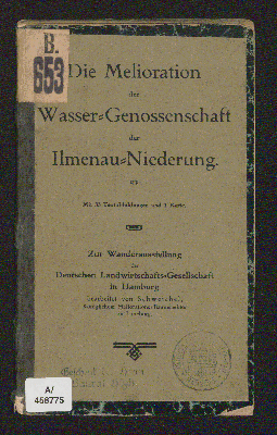 Vorschaubild von [Die Melioration der Wasser-Genossenschaft der Ilmenau-Niederung]