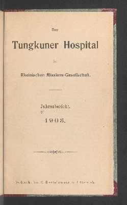 Vorschaubild von [Das Tungkuner Hospital der Rheinischen Missionsgesellschaft]