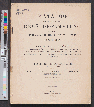 Vorschaubild von Katalog der ausgezeichneten Gemälde-Sammlung des Herrn Professor Dr. Hermann Wedewer zu Wiesbaden