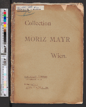 Vorschaubild von [Katalog der hinterlassenen Sammlung von modernen Oelgemälden und Aquarellen aus dem Besitze des Herrn Moriz Mayr, Fabriksbesitzer in Wien]