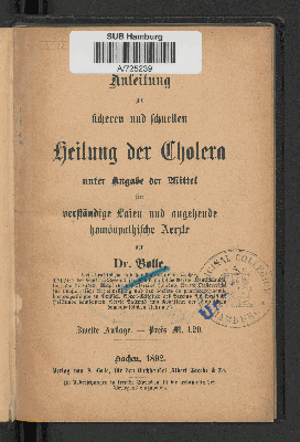 Vorschaubild von Anleitung zur sicheren und schnellen Heilung der Cholera unter Angabe der Mittel für verständige Laien und angehende homöopathische Aerzte