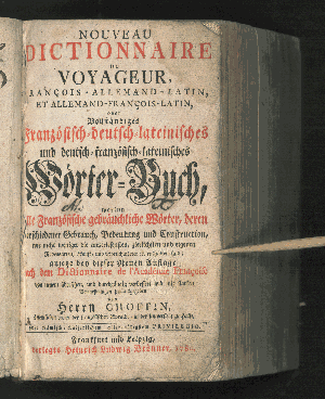 Vorschaubild von Nouveau Dictionnaire Du Voyageur, François-Allemand-Latin, Et Allemand-François-Latin oder Vollständiges Französisch-deutsch-lateinisches und deutsch-französisch-lateinisches Wörter-Buch