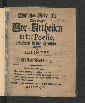 Vorschaubild von [Zufällige Gedancken Von einigen Vor-Urtheilen in der Poesie, besonders in der Teutschen]