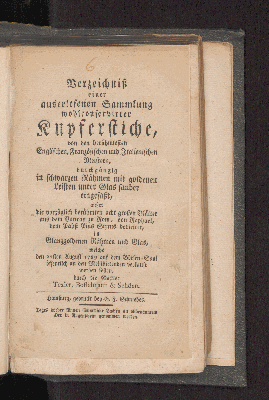 Vorschaubild von Verzeichniß einer auserlesenen Sammlung wohlconservirter Kupferstiche, von den berühmtesten ... Meistern, ... , außer die vorzüglich berühmten acht großen Blätter aus dem Vatican zu Rom, von Raphael, dem Pabst Pius Sixtus dediciret, ...  welche den 22sten August 1789 auf dem Börsen-Saal ... verkauft werden sollen