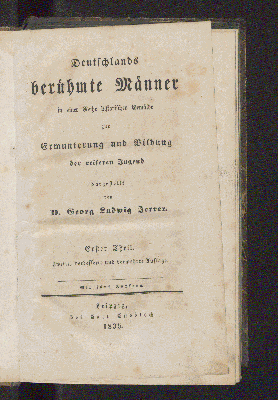 Vorschaubild von [Deutschlands berühmte Männer in einer Reihe historischer Gemälde zur Ermunterung und Bildung der reiferen Jugend]