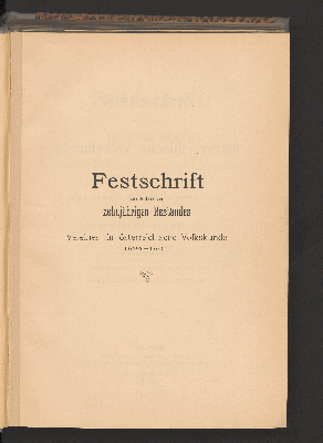 Vorschaubild von [Festschrift aus Anlass des zehnjährigen Bestandes des Vereines für österreichische Volkskunde (1894-1904)]