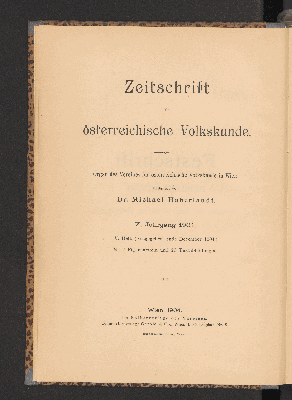 Vorschaubild von [Festschrift aus Anlass des zehnjährigen Bestandes des Vereines für österreichische Volkskunde (1894-1904)]