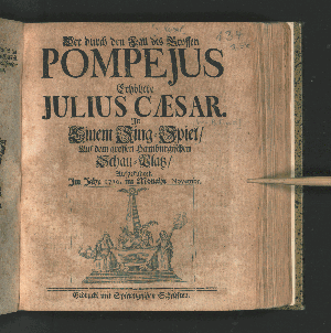 Vorschaubild von Der durch den Fall des Grossen Pompejus Erhöhete Julius Cæsar