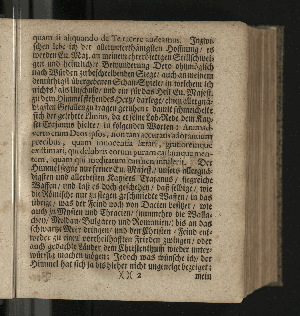 Vorschaubild von [Der die Vestung Siebenbürgisch-Weissenburg erobernde und über die Dacier triumphirende Kayser Trajanus, Wurde/ An dem theuren Carols- und Nahmenstage/ Jhro Röm. Kayserl. und Cathol. Majestät/ ... Wegen des andern/ unter Helden-müthiger Anführung Ihro Durchl. des Printzen Eugenius, über die Türcken befochtenen Sieges/ und darauf höchst-glücklich erfolgter Eroberung der Vestung Griechisch-Weissenburg/ oder Belgrad, Zu Bezeugung der allerunterthänigsten hierob geschöpfften Freude/ in einem dazu verfertigten Sing-Spiele/ und deßwegen errichteter Ehren-Pforte/ Auf dem Hamburgischen Schau-Platz/ fürgestellet/ Jm Monath November/ 1717.]