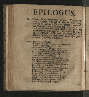 Vorschaubild von [Der die Vestung Siebenbürgisch-Weissenburg erobernde und über die Dacier triumphirende Kayser Trajanus, Wurde/ An dem theuren Carols- und Nahmenstage/ Jhro Röm. Kayserl. und Cathol. Majestät/ ... Wegen des andern/ unter Helden-müthiger Anführung Ihro Durchl. des Printzen Eugenius, über die Türcken befochtenen Sieges/ und darauf höchst-glücklich erfolgter Eroberung der Vestung Griechisch-Weissenburg/ oder Belgrad, Zu Bezeugung der allerunterthänigsten hierob geschöpfften Freude/ in einem dazu verfertigten Sing-Spiele/ und deßwegen errichteter Ehren-Pforte/ Auf dem Hamburgischen Schau-Platz/ fürgestellet/ Jm Monath November/ 1717.]