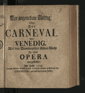 Vorschaubild von Der angenehme Betrug: Oder Der Carneval von Venedig