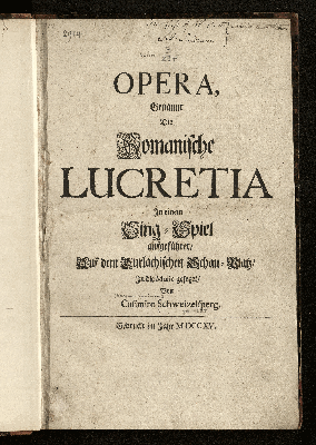 Vorschaubild von Opera, genannt die Romanische Lucretia