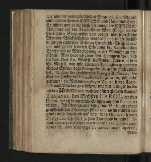 Vorschaubild von [Der die Vestung Siebenbürgisch-Weissenburg erobernde und über die Dacier triumphirende Kayser Trajanus, Wurde/ An dem theuren Carols- und Nahmenstage/ Ihro Röm. Kayserl. und Cathol. Majestät/ ... Wegen des andern/ unter Helden-müthiger Anführung Ihro Durchl. des Printzen Eugenius, über die Türcken befochtenen Sieges/ und darauf höchst-glücklich erfolgter Eroberung der Vestung Griechisch-Weissenburg/ oder Belgrad, Zu Bezeugung der allerunterthänigsten hierob geschöpfften Freude/ in einem dazu verfertigten Sing-Spiele/ und deßwegen errichteter Ehren-Pforte/ Auf dem Hamburgischen Schau-Platz/ fürgestellet/ Im Monath November/ 1717.]