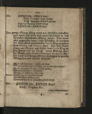 Vorschaubild von [Der die Vestung Siebenbürgisch-Weissenburg erobernde und über die Dacier triumphirende Kayser Trajanus, Wurde/ An dem theuren Carols- und Nahmenstage/ Ihro Röm. Kayserl. und Cathol. Majestät/ ... Wegen des andern/ unter Helden-müthiger Anführung Ihro Durchl. des Printzen Eugenius, über die Türcken befochtenen Sieges/ und darauf höchst-glücklich erfolgter Eroberung der Vestung Griechisch-Weissenburg/ oder Belgrad, Zu Bezeugung der allerunterthänigsten hierob geschöpfften Freude/ in einem dazu verfertigten Sing-Spiele/ und deßwegen errichteter Ehren-Pforte/ Auf dem Hamburgischen Schau-Platz/ fürgestellet/ Im Monath November/ 1717.]