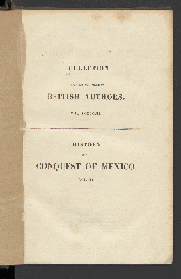 Vorschaubild von [[History Of The Conquest Of Mexico, With A Preliminary View Of The Ancient Mexican Civilization, And The Life Of The Conqueror, Hernando Cortés]]