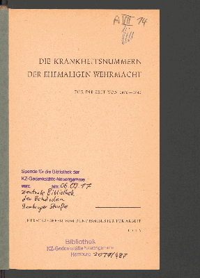 Vorschaubild von Die Krankheitsnummern der ehemaligen Wehrmacht für die Zeit von 1896 - 1945