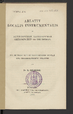 Vorschaubild von Ablativ localis instrumentalis im Altindischen, Lateinischen, Griechischen und Deutschen