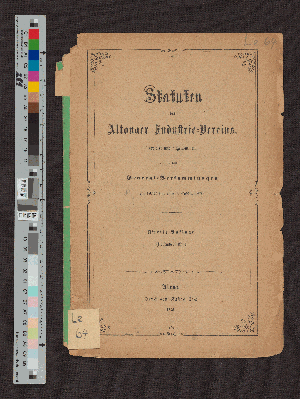 Vorschaubild von Statuten des Altonaer Industrie-Vereins, revidirt und angenommen in den General-Versammlungen am 19.Octbr. und 4. Novbr. 1870