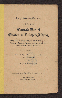 Vorschaubild von Kurze Lebensbeschreibung des jüngst verstorbenen Conrad Daniel Grafen v. Blücher-Altona ...