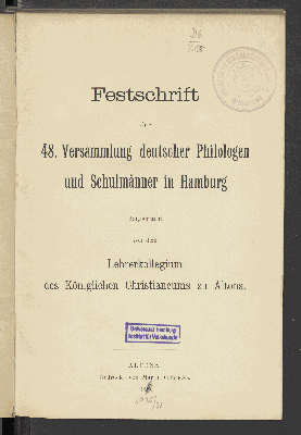 Vorschaubild von Festschrift der 48. Versammlung Deutscher Philologen und Schulmänner