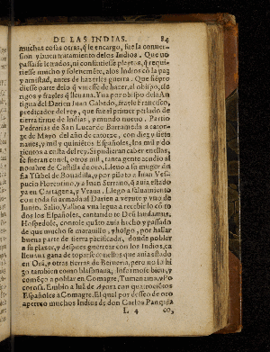 Vorschaubild von [Historia general de las Indias, con todos los descubrimientos, y cosas notables que han acaescido enellas, dende que se ganaron hasta agora]