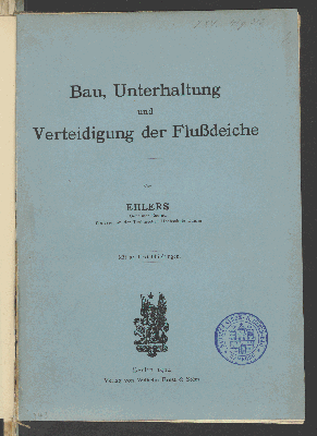 Vorschaubild von [Bau, Unterhaltung und Verteidigung der Flußdeiche]