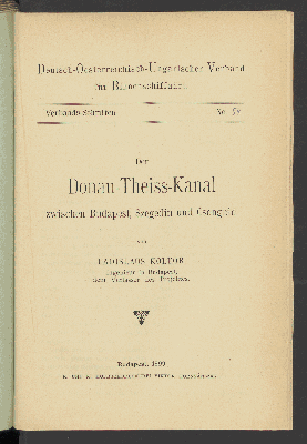 Vorschaubild von [Der Donau-Theiss-Kanal zwischen Budapest, Szegedin und Csongrád]