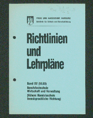 Vorschaubild von Berufsfachschule Wirtschaft und Verwaltung (Höhere Handelsschule fremdsprachliche Richtung)