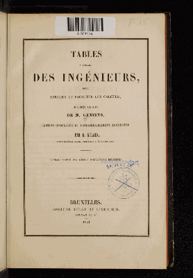 Vorschaubild von [Tables à l'usage des ingénieurs, pour abréger et faciliter les calculs, d'après celles de M. Genieys]