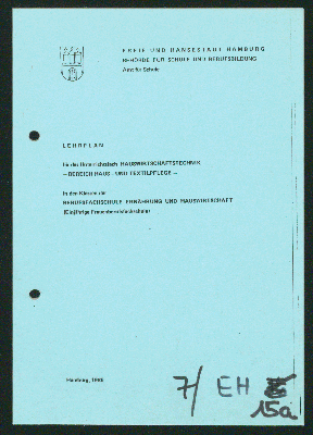 Vorschaubild von Lehrplan für das Unterrichtsfach Hauswirtschaftstechnik - Bereich Haus- und Textilpflege - in den Klassen der Berufsfachschule Ernährung und Hauswirtschaft (Einjährige Frauenberufsfachschule)