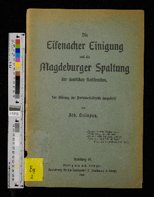 Vorschaubild von [Die Eisenacher Einigung und die Magdeburger Spaltung der deutschen Antisemiten]