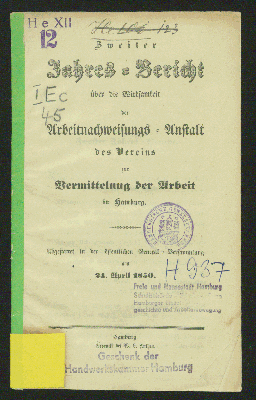 Vorschaubild von [Jahres-Bericht über die Wirksamkeit der Arbeit-Nachweisungs-Anstalt des Vereins zur Vermittelung der Arbeit von 1848 in Hamburg]