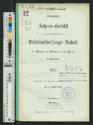 Vorschaubild von [Jahres-Bericht über die Wirksamkeit der Arbeit-Nachweisungs-Anstalt des Vereins zur Vermittelung der Arbeit von 1848 in Hamburg]