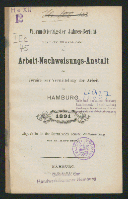 Vorschaubild von [Jahres-Bericht über die Wirksamkeit der Arbeit-Nachweisungs-Anstalt des Vereins zur Vermittelung der Arbeit von 1848 in Hamburg]