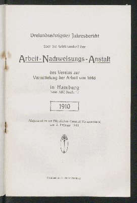 Vorschaubild von [Jahres-Bericht über die Wirksamkeit der Arbeit-Nachweisungs-Anstalt des Vereins zur Vermittelung der Arbeit von 1848 in Hamburg]