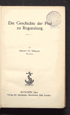 Vorschaubild von Die Geschichte der Pest zu Regensburg