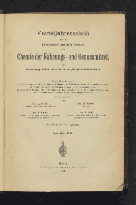 Vorschaubild von [Vierteljahresschrift über die Fortschritte auf dem Gebiete der Chemie der Nahrungs- und Genußmittel, der Gebrauchsgegenstände sowie der hierher gehörenden Industriezweige]