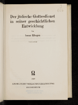 Vorschaubild von Der jüdische Gottesdienst in seiner geschichtlichen Entwicklung