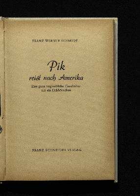 Vorschaubild von Pik reist nach Amerika