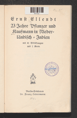 Vorschaubild von 23 Jahre Pflanzer und Kaufmann in Niederländisch-Indien