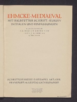 Vorschaubild von Ehmcke-Mediaeval mit halbfetter Schrift, Kursivinitialen und Einfassungen ; geschnitten nach Entwürfen von Prof. F. H. Ehmcke München