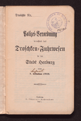 Vorschaubild von Polizei-Verordnung betreffend das Droschken-Fuhrwesen in der Stadt Harburg vom 1. Oktober 1910